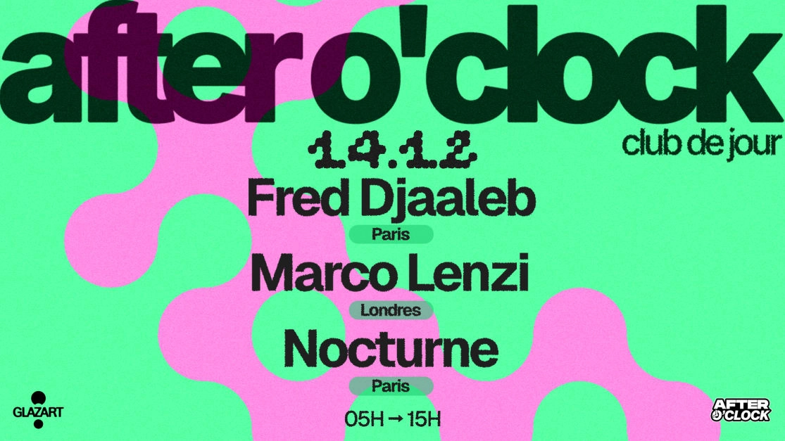 After O'clock : Marco Lenzi - Nocturne - Fred Djaaleb