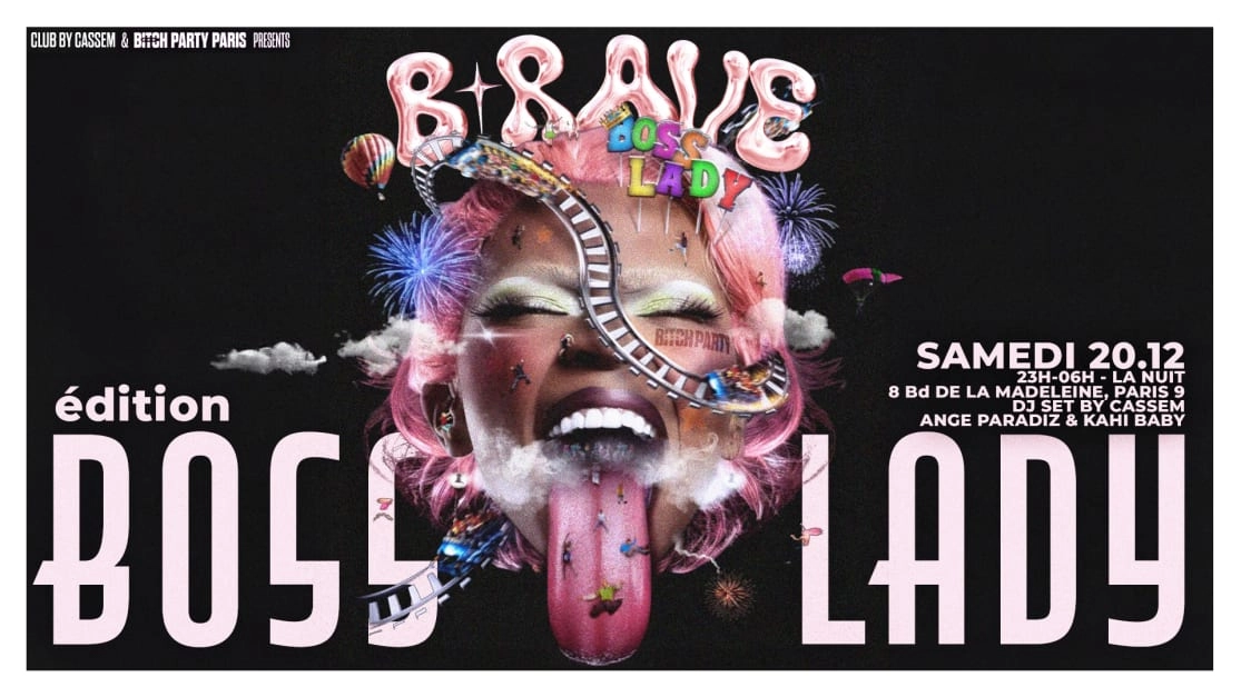 B.Rave - Boss Lady Xperience