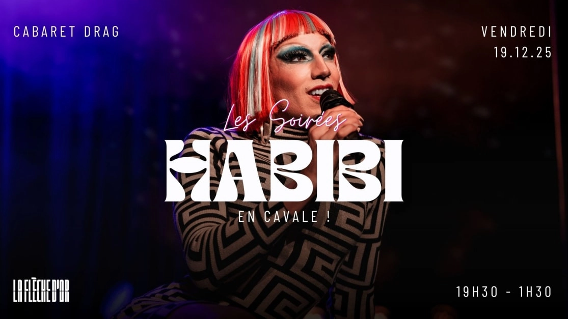 Les Soirées Habibi - En Cavale !