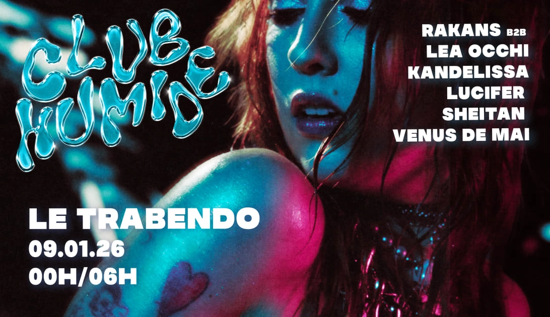 Club Humide - 09/01/26