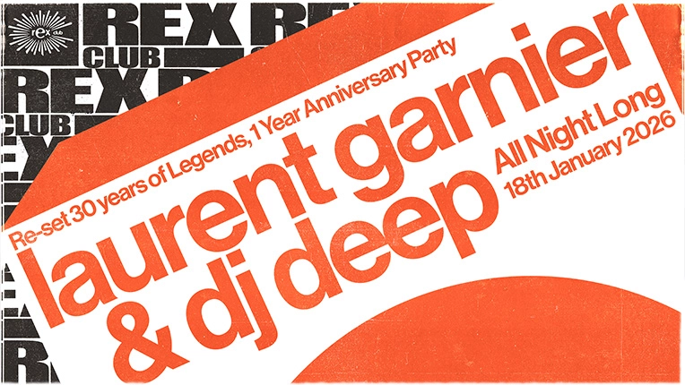 LEGENDS: Laurent Garnier & DJ Deep all night long