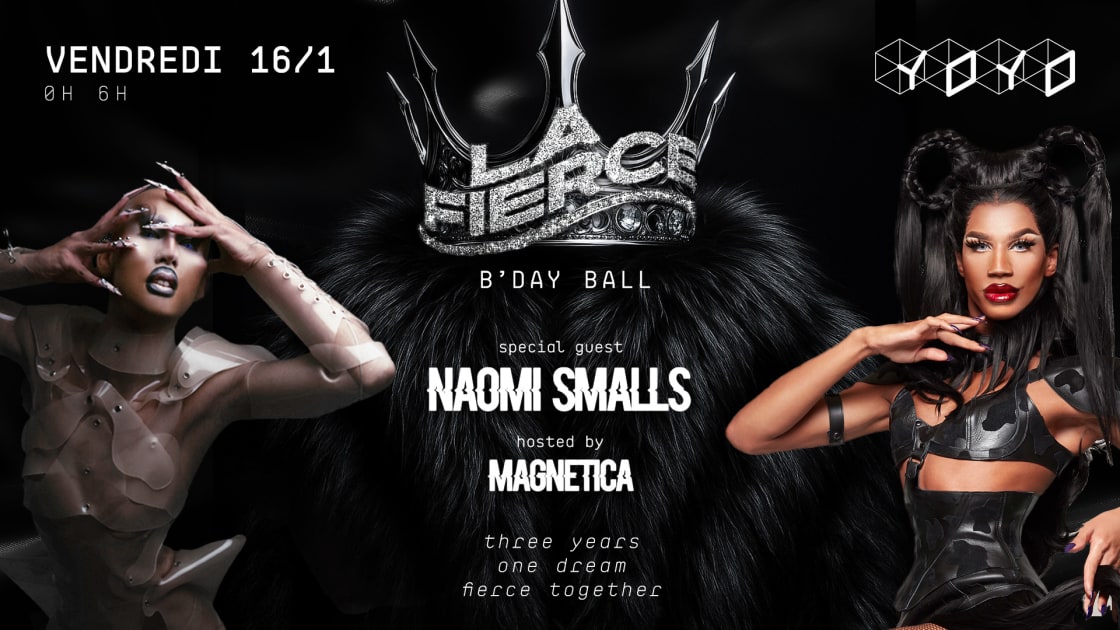 La Fierce B'day Ball W/ Naomi Smalls