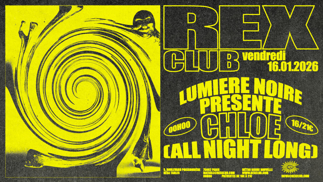 Lumi&egrave;re Noire Presente: Chlo&eacute; All Night Long