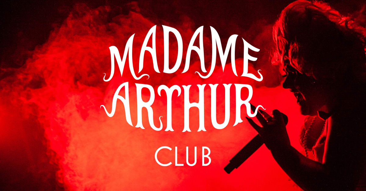 Madame Arthur Club · 1501
