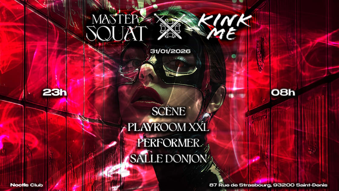 Master Squat X Kink Me "L'empire Des Sens"