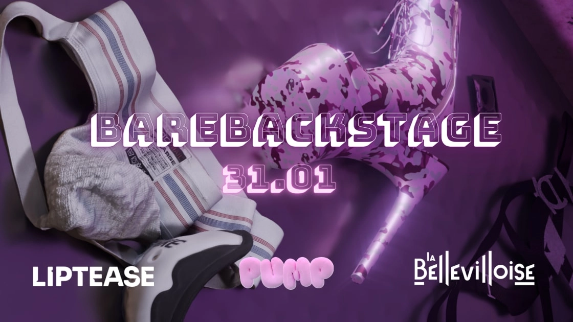 Pump X Liptease - Barebackstage | 31.01.26