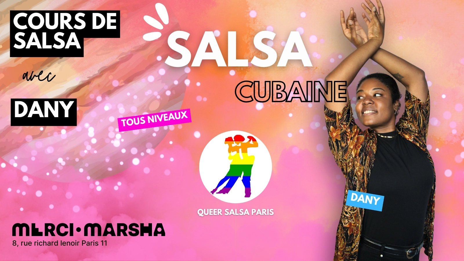 Salsa Cubaine par Dany au Merci&middot;Marsha !
