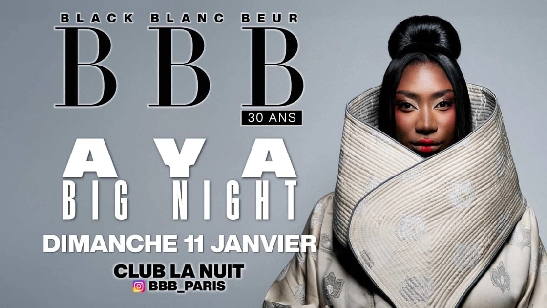 Soir&eacute;e Bbb Aya Big Night