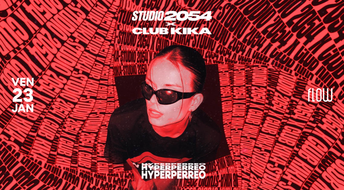 Studio 2054 X Club Kika : Hyperperreo