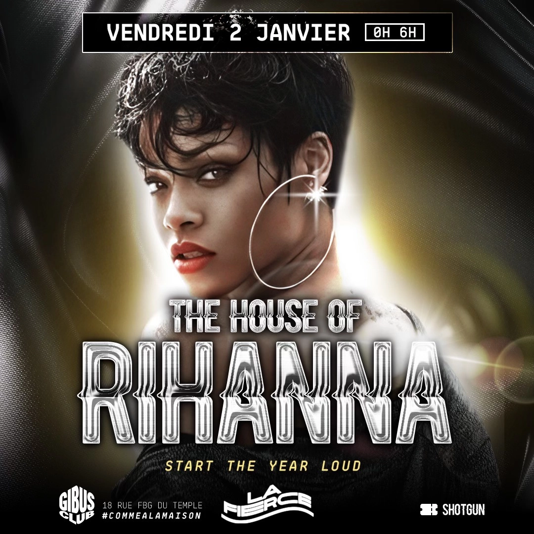THE HOUSE OF RIHANNA