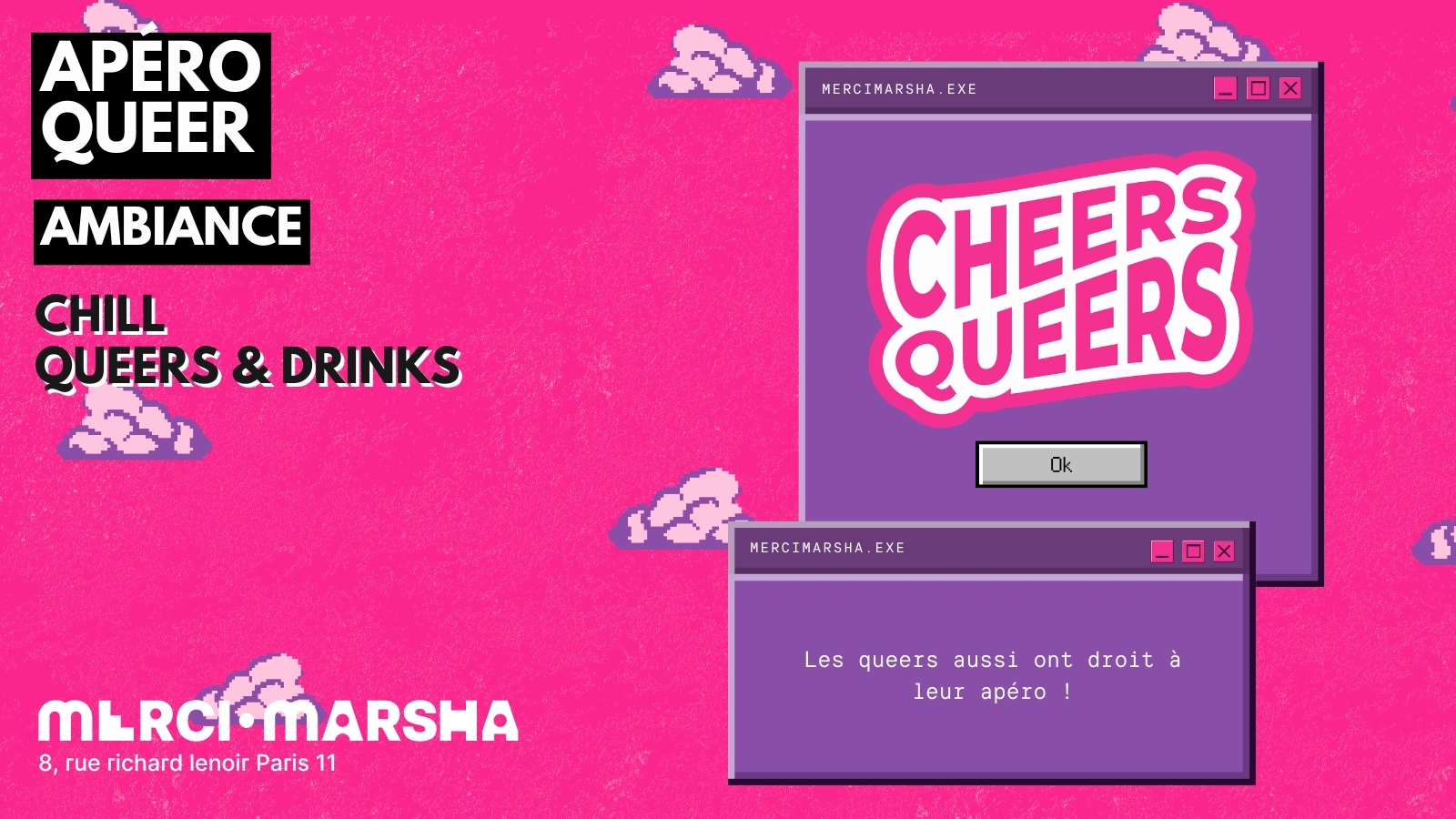 Cheers Queers, l'apéro chill du Merci·Marsha !