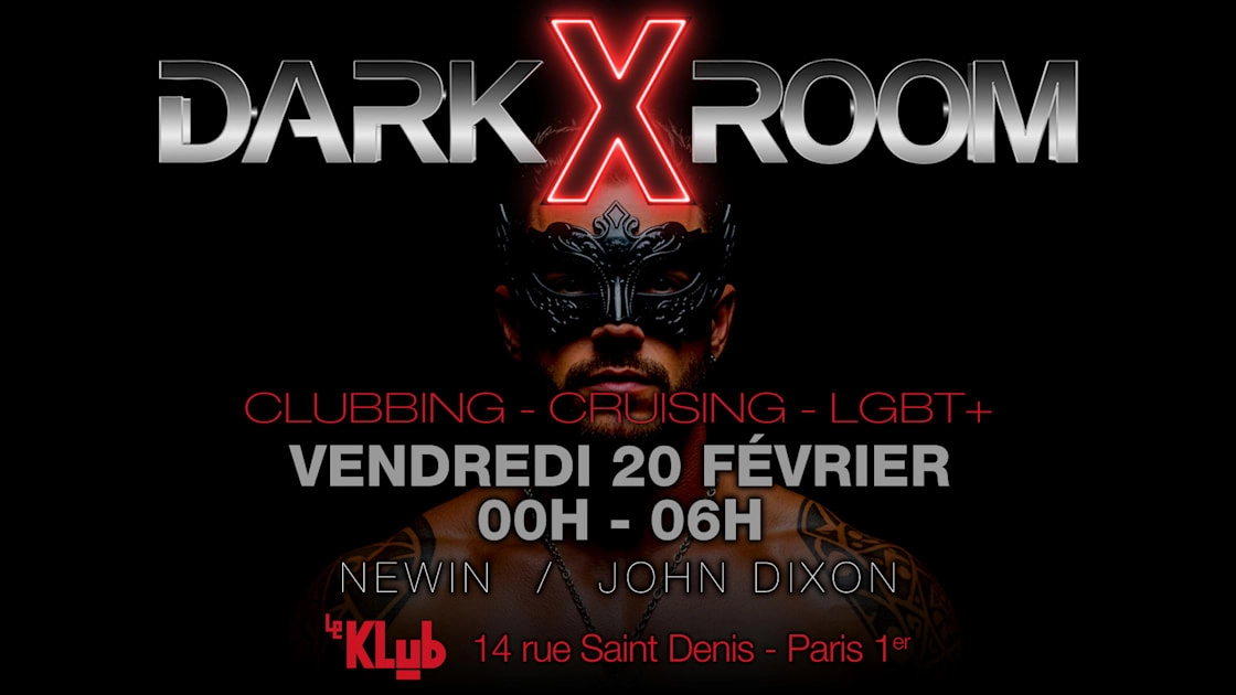 Darkxroom - 20 F&eacute;vrier 2026