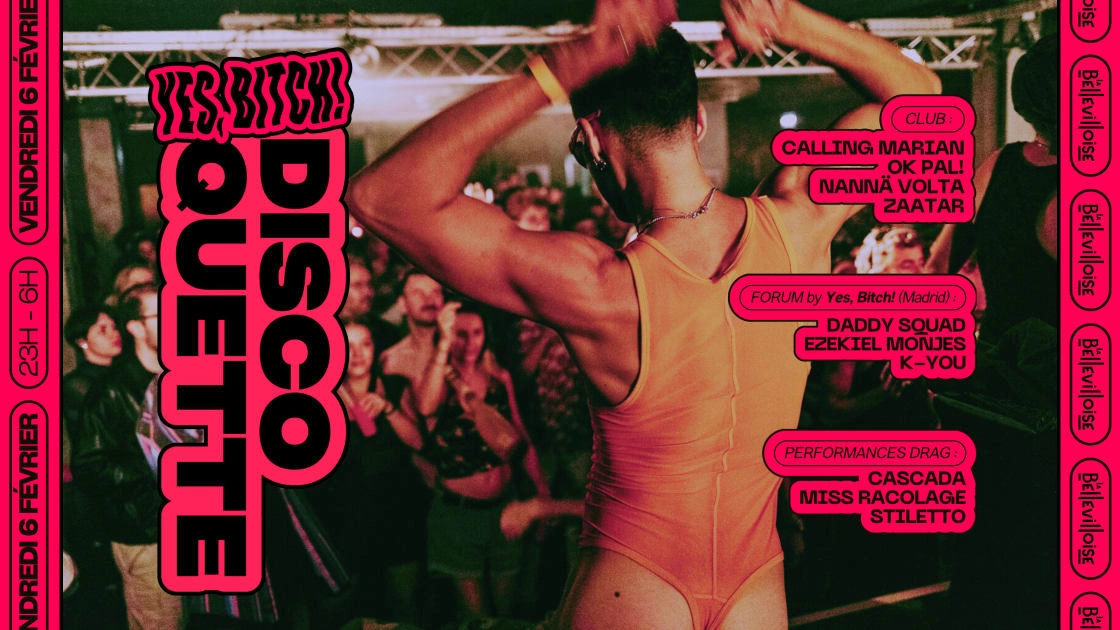 Discoquette X Yes, Bitch! : Calling Marian, Zaatar & More