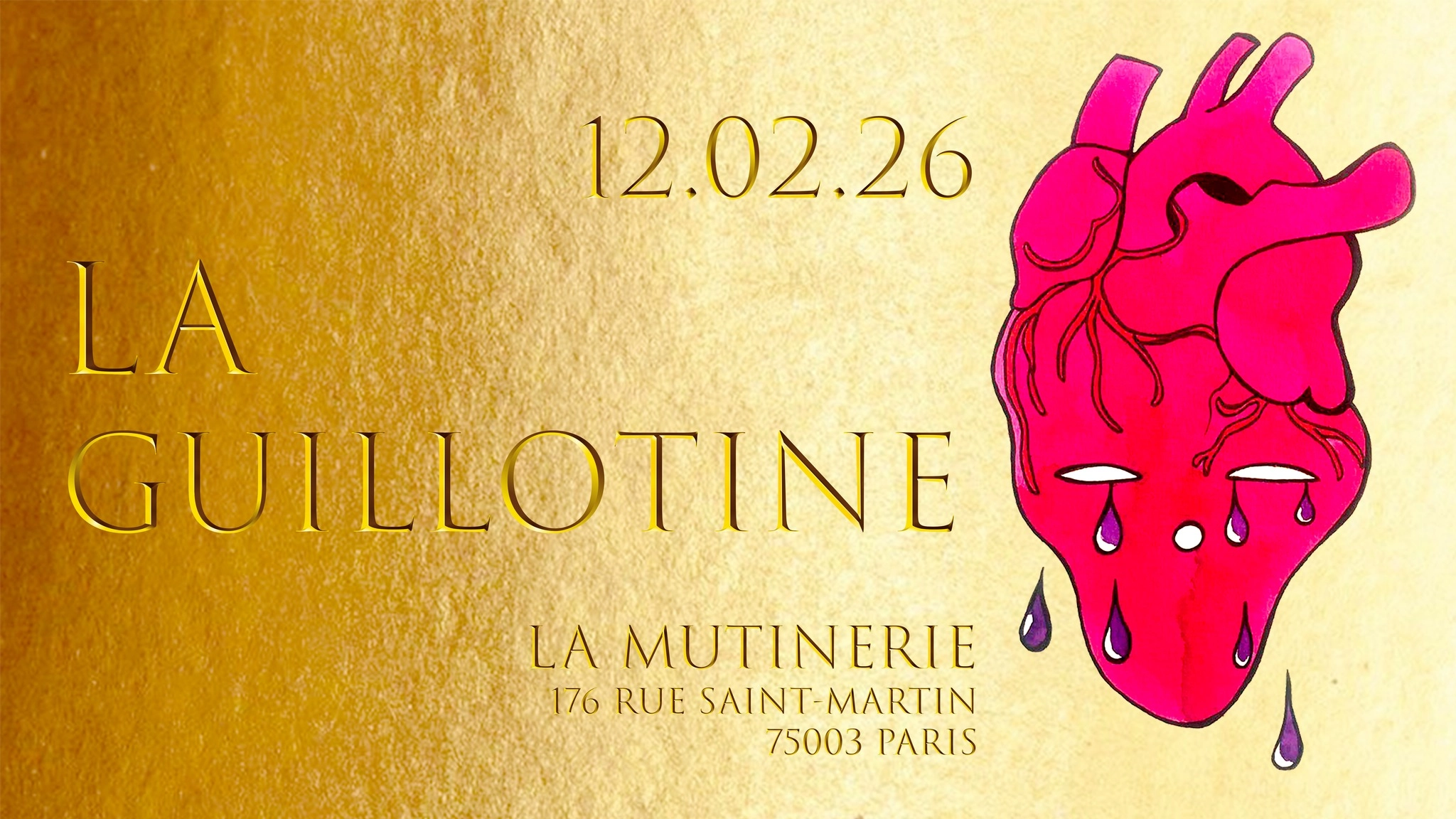 LA GUILLOTINE // Coeurs Qui Pleurent!