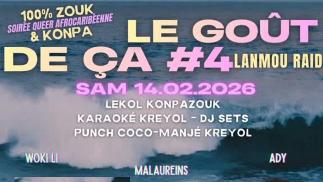 Le Goût De Ça #4 Lanmou Raid