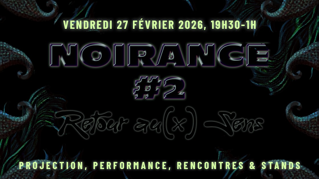 Noirance : Retour Au(X) Sens