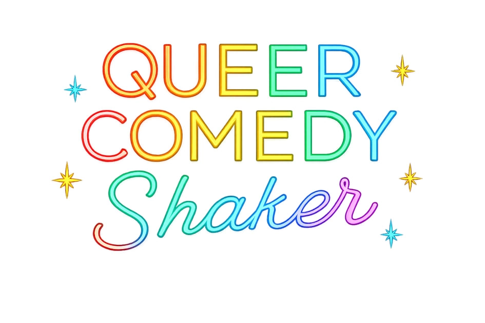 Queer Comedy Shaker - Spécial St Valentin