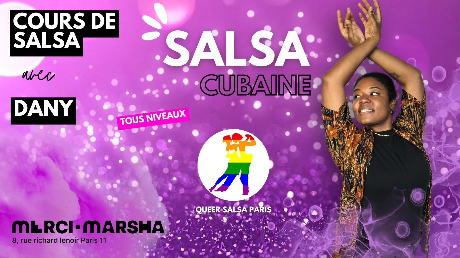 Salsa Cubaine par Dany au Merci·Marsha !