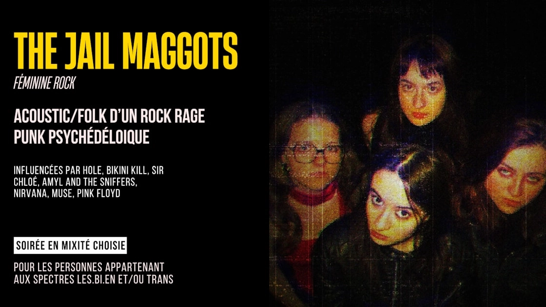 The Jail Maggots · Féminine Rock Concert