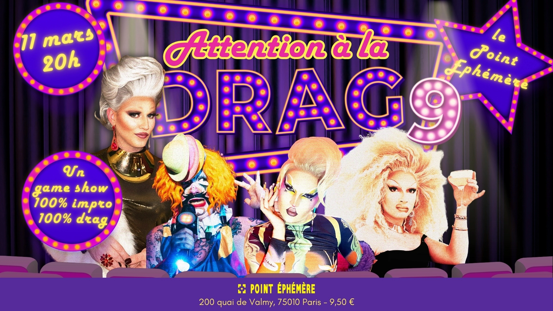 Attention à la Drag #9