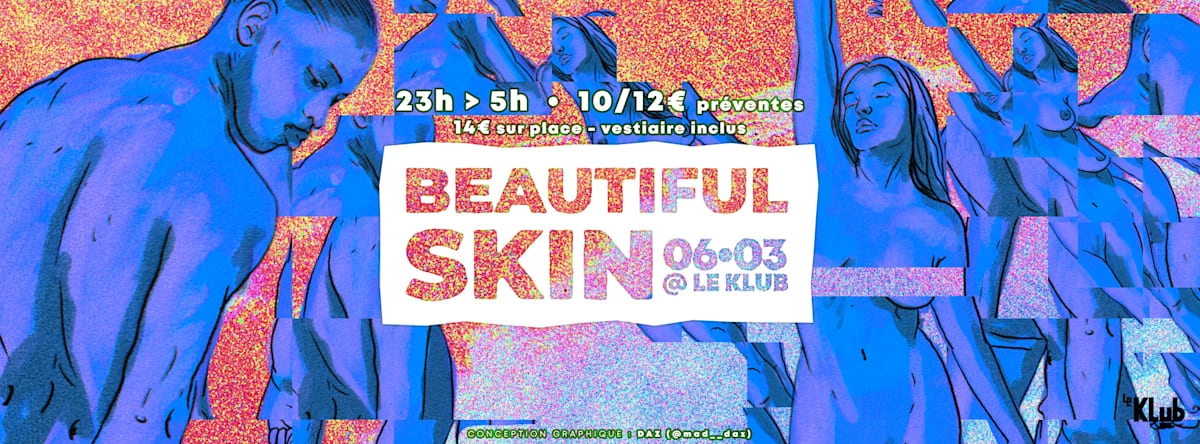 Beautiful Skin - Clubbing Naturiste - Le Klub