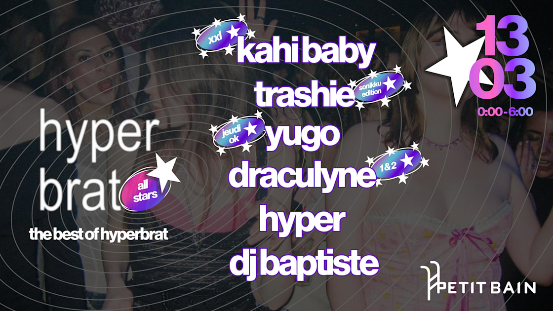 Hyperbrat All Stars : Hyperpop & Techno Queer Party