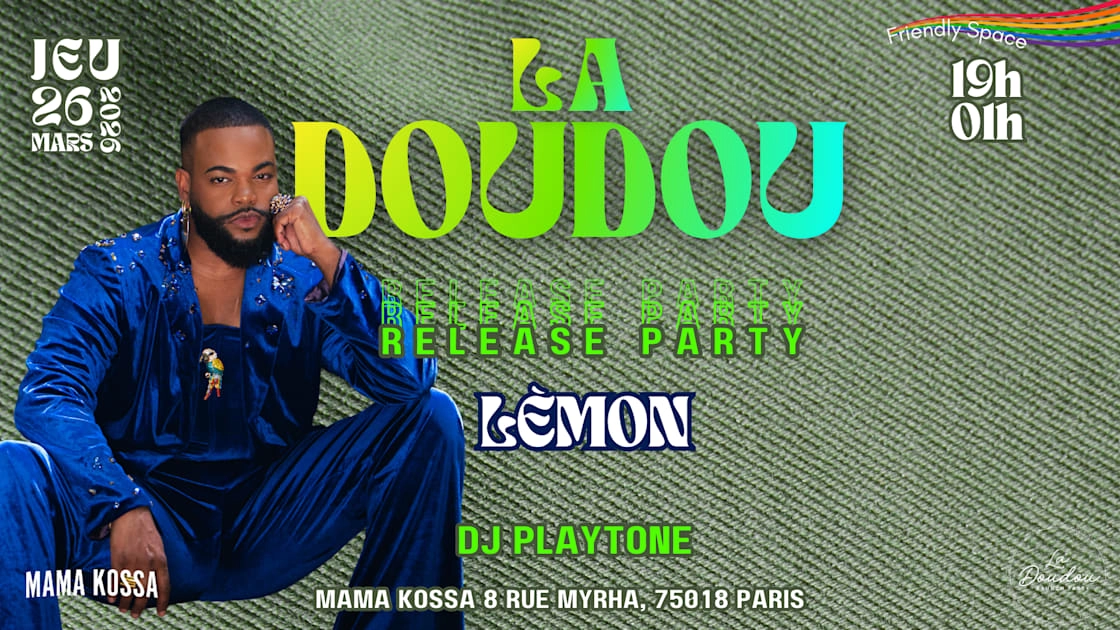 La Doudou - Release Party Edition