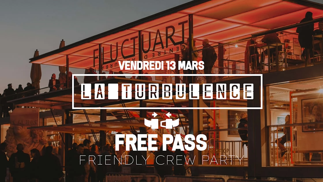 La Turbulence Crew Party - Fluctuart