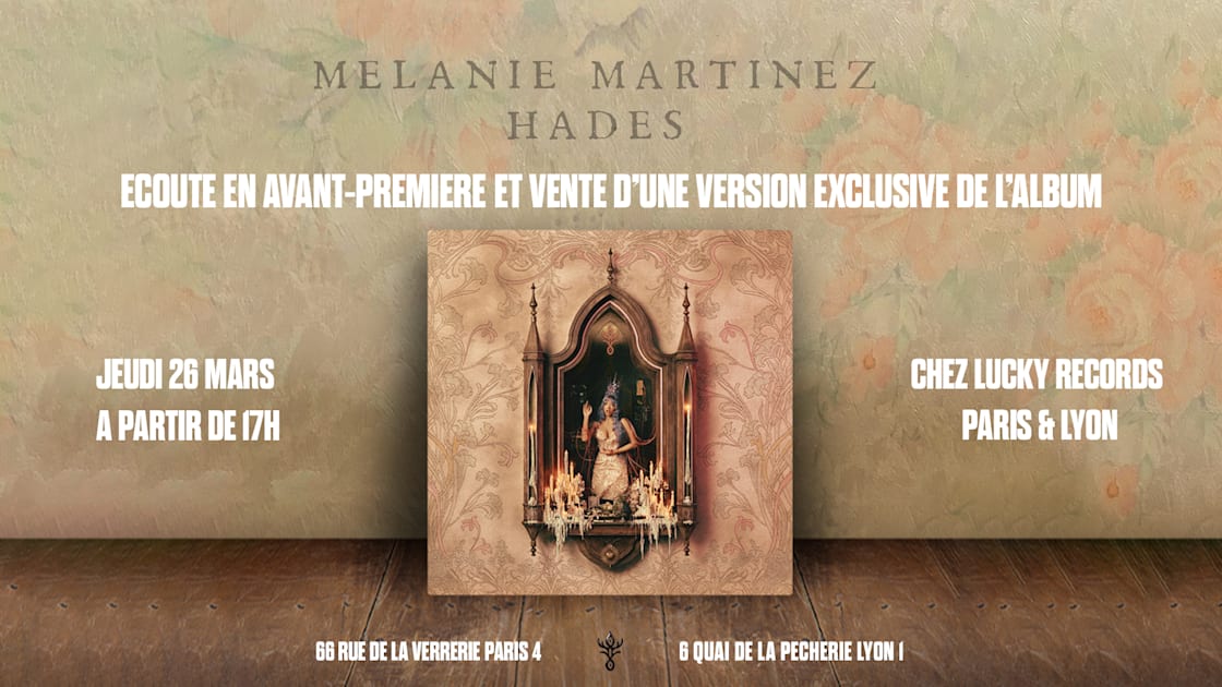 Melanie Martinez - Hades - Ecoute Et Vente Exclusive