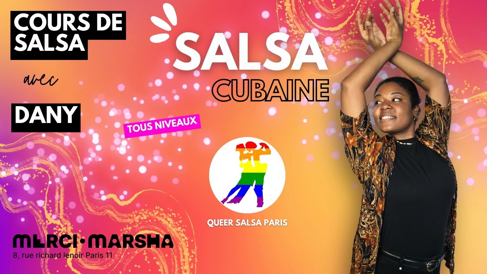 Salsa Cubaine par Dany au Merci·Marsha !