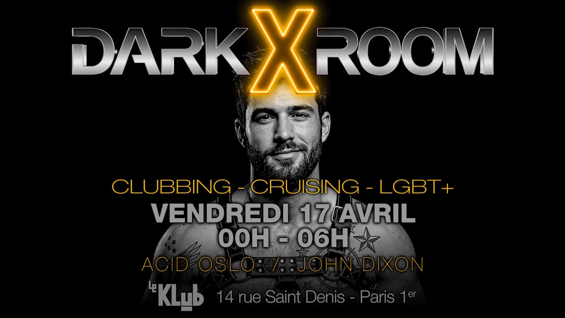 Darkxroom - 17 Avril 2026