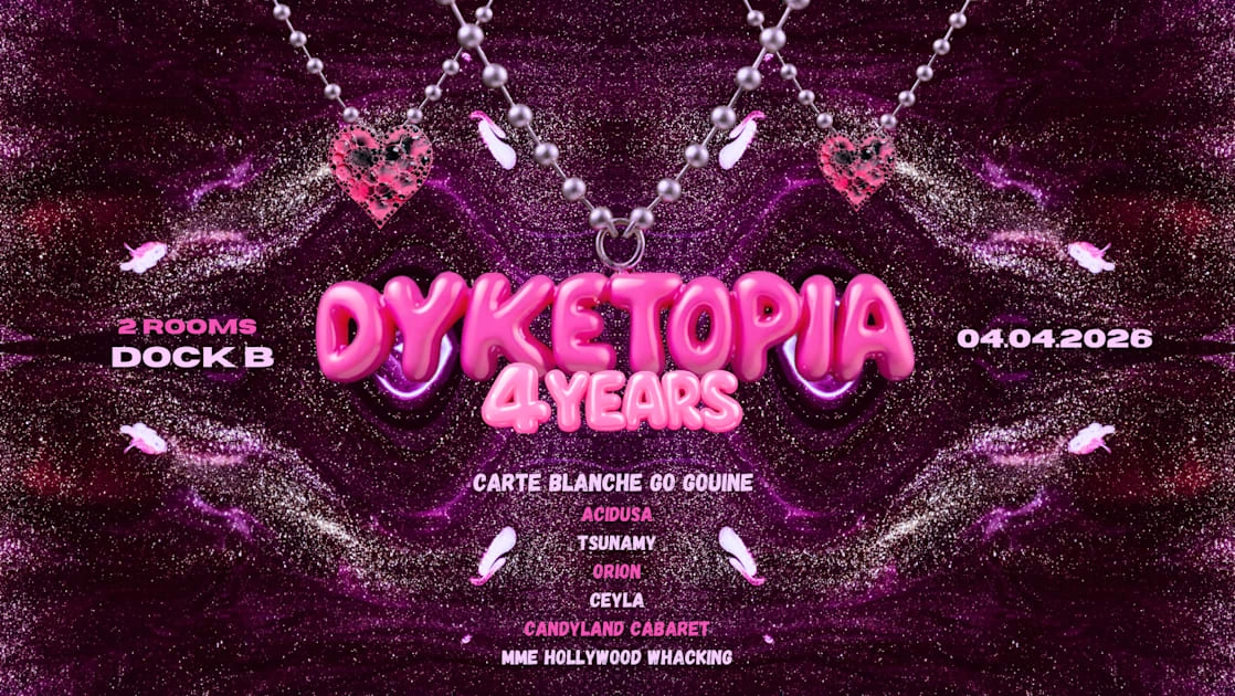 Dyketopia - 4 Year Anniversary