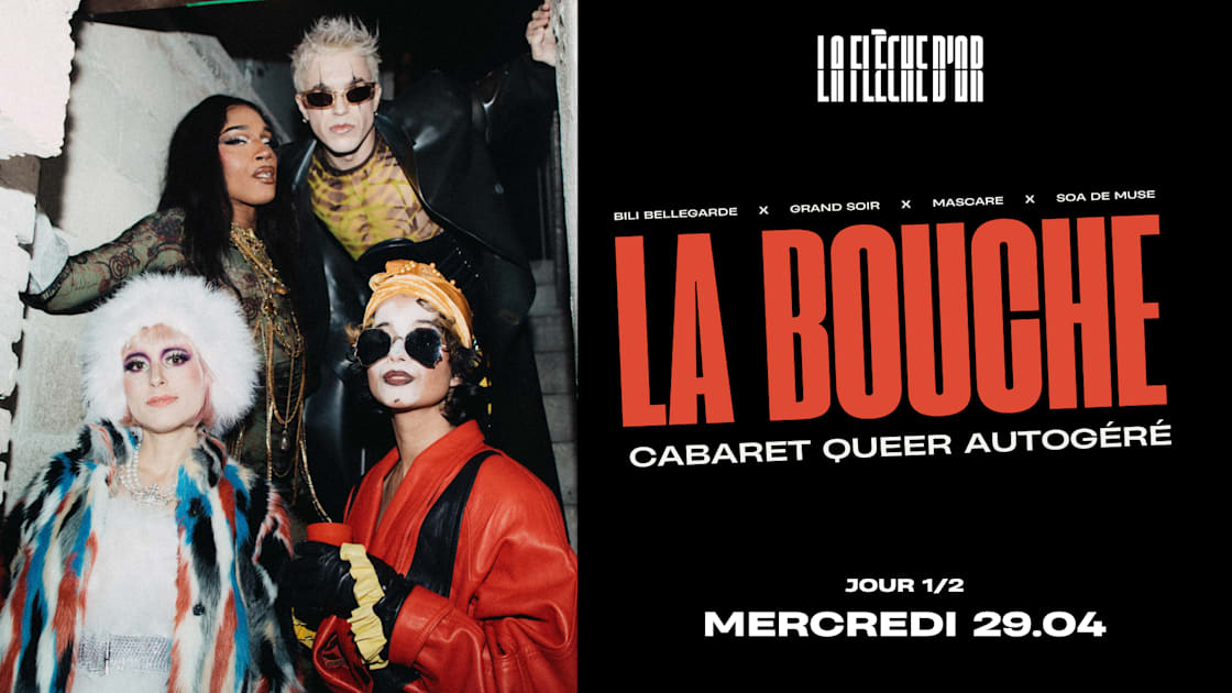 La Bouche Cabaret - Jour 1/2