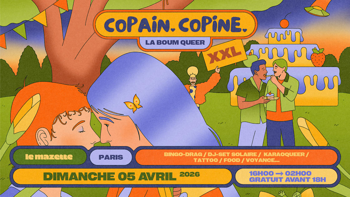 La Copain-Copine : La Boum Queer Xxl (Veille De Jour F&eacute;ri&eacute;)