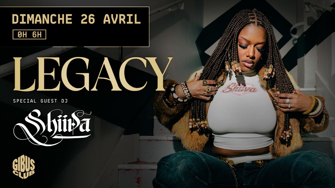 Legacy &mdash; Guest Dj Shiiva