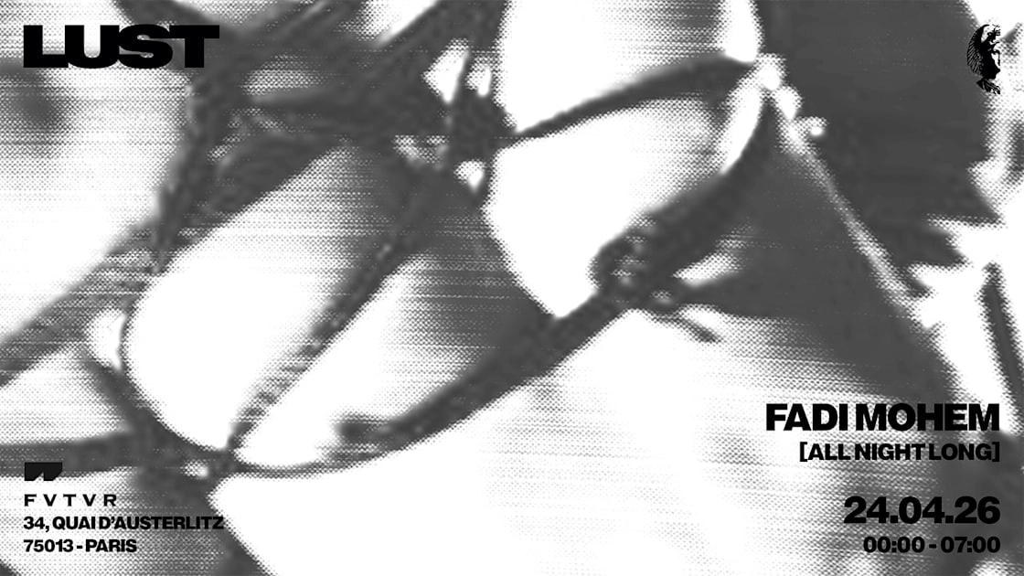 Lust - Chapter XVI W/ Fadi Mohem All Night Long