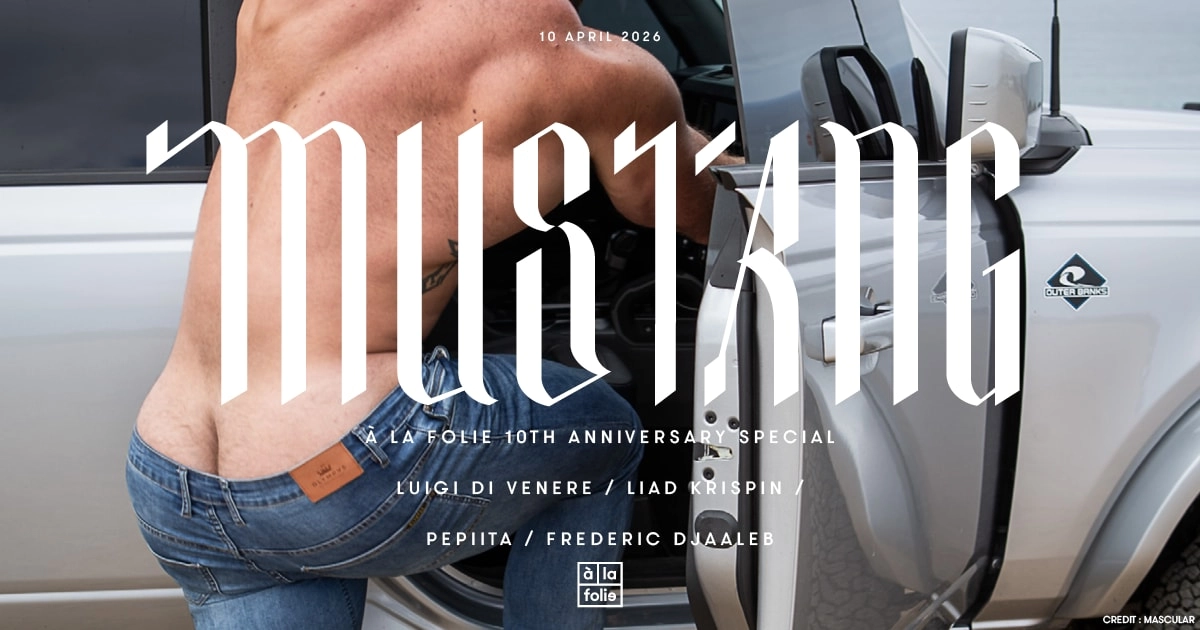 Mustang - À La Folie 10th Anniversary Special