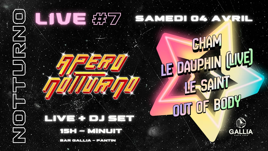 Notturno Live : Le Dauphin (Live) • Le Saint • Cham' • Oob