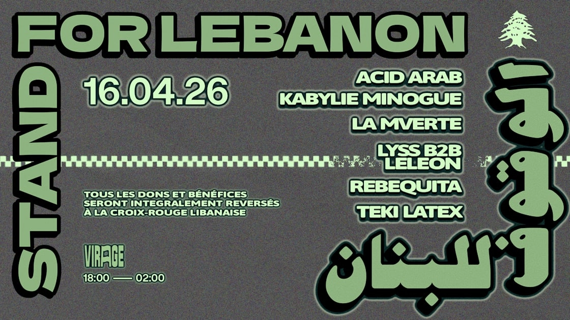 Stand With Lebanon : Acid Arab, Kabylie Minogue, Teki Latex