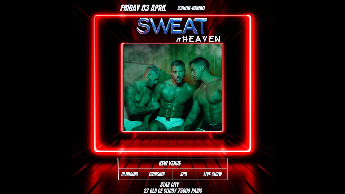 Sweat By Heaven @Star City