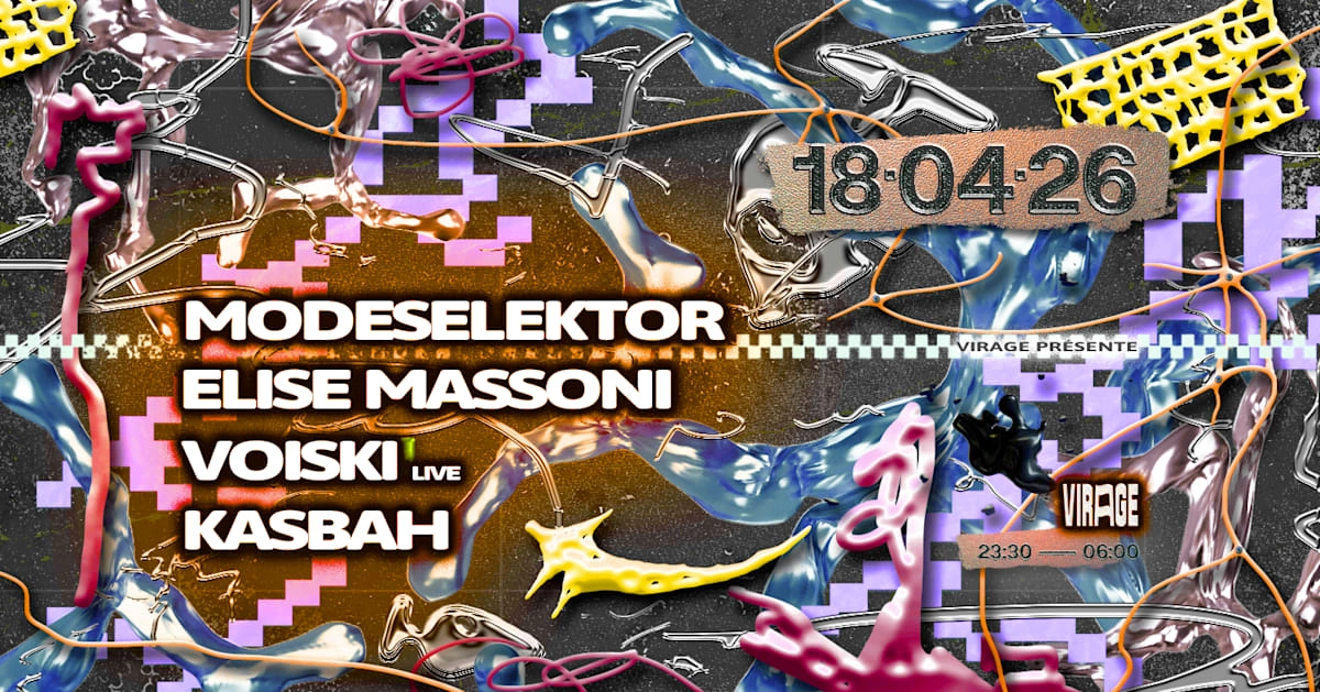 Virage Présente : Modeselektor, Elise Massoni, Voiski (Live)