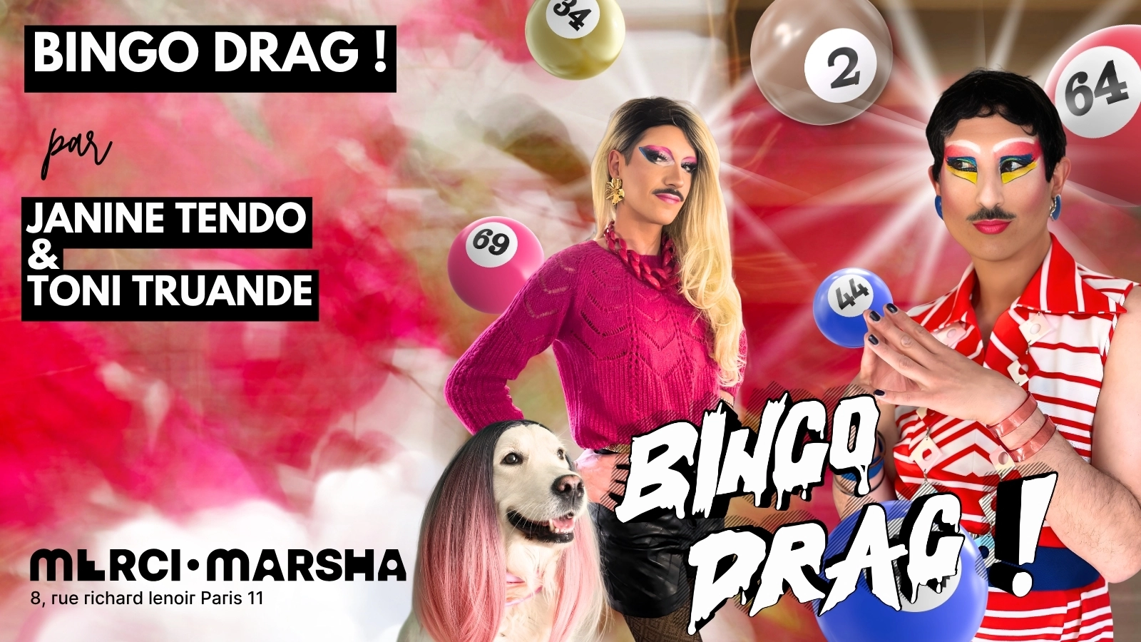 Bingo Drag ! Avec Janine Tendo & Toni Truande.