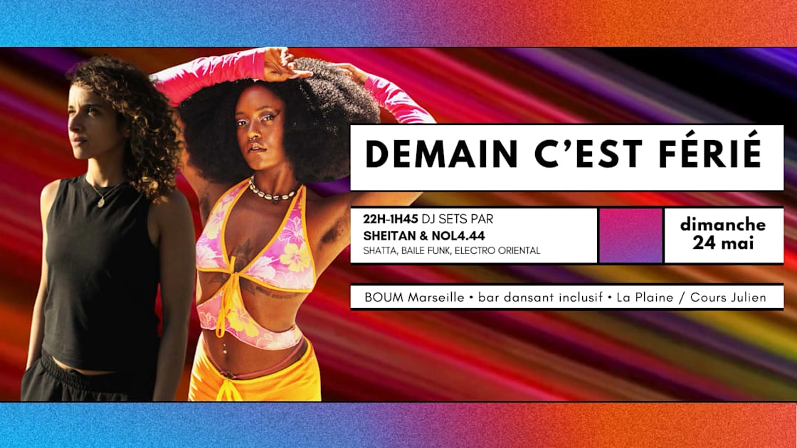 Demain, C&rsquo;Est F&eacute;ri&eacute; ! - Dj Set N0l44 & Sheitan