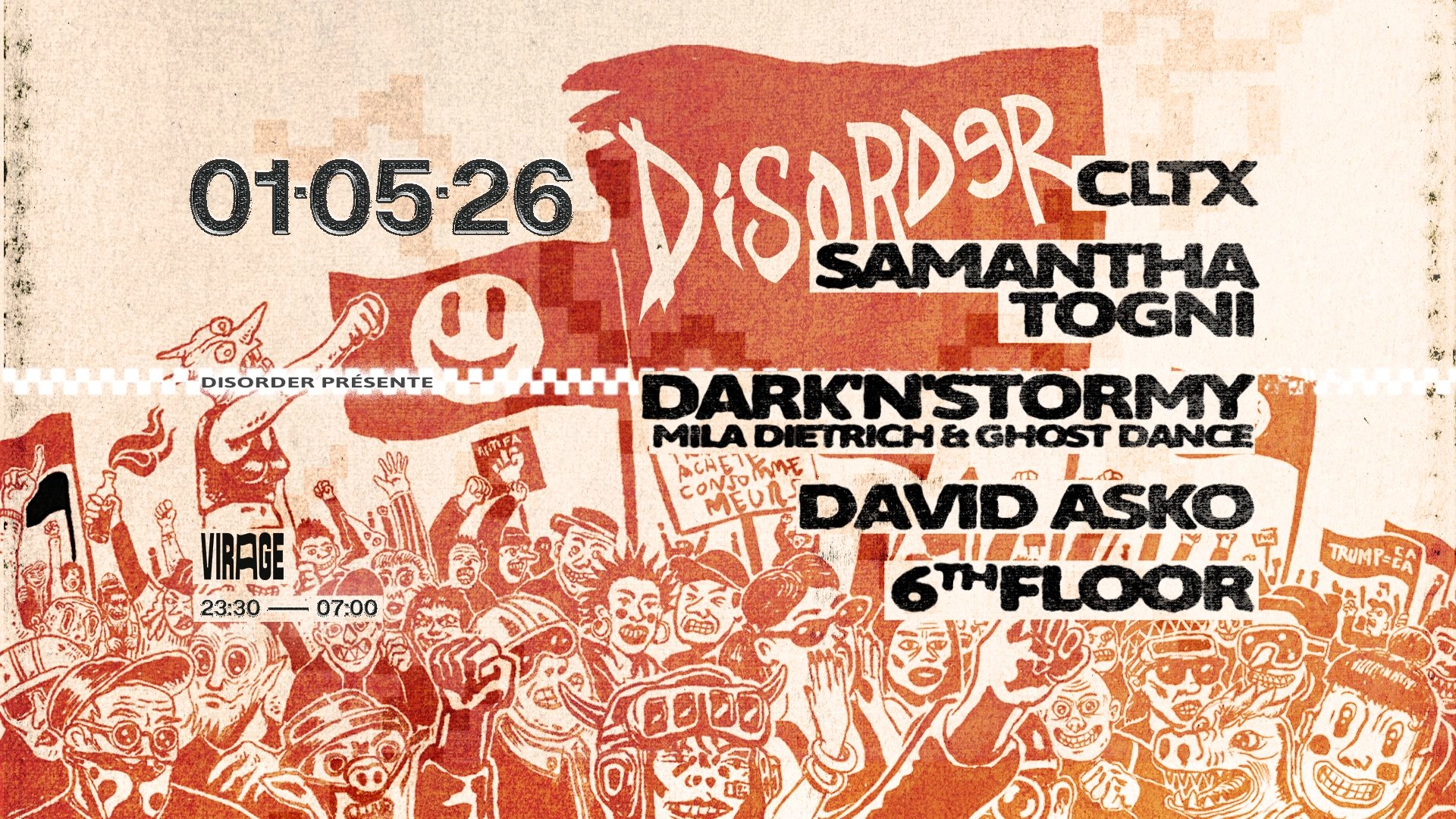 Disorder X Virage : CLTX, Samantha Togni, Mile Dietrich & Ghost Dance, David Asko, 6thFloor