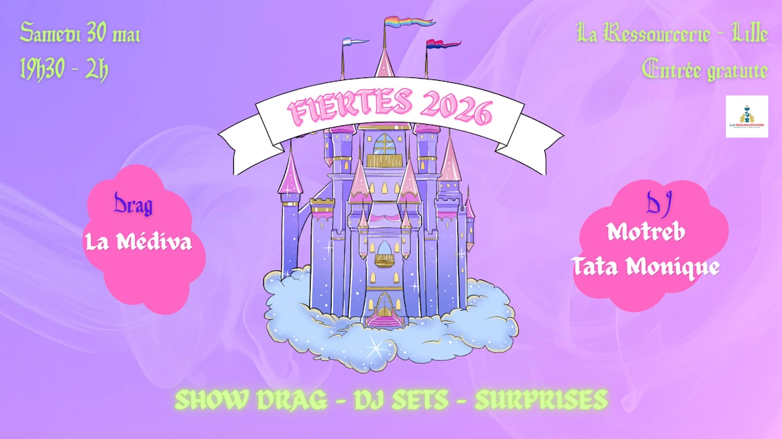 Fiertes 2026 / Drag Show & Dj Sets @ La Ressourcerie
