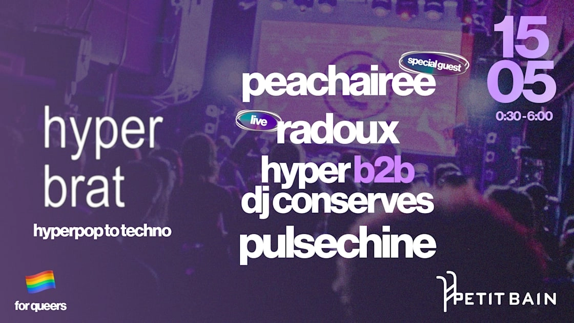 Hyperbrat : Hyperpop & Techno With Peachairee & Radoux