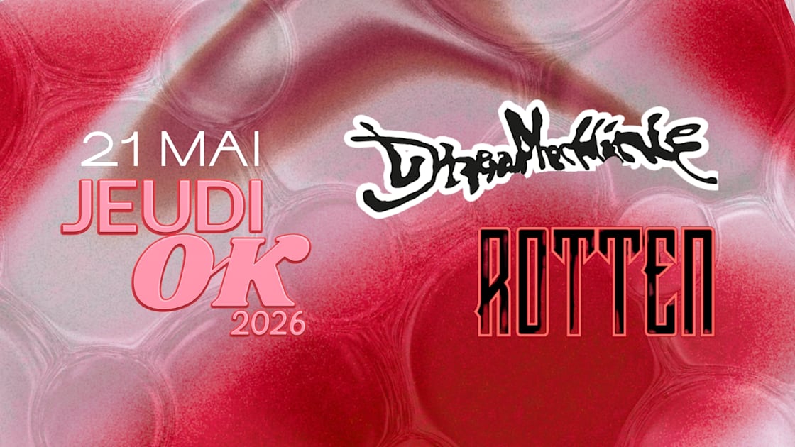 Jeudi Ok : Dreamachine + Rotten