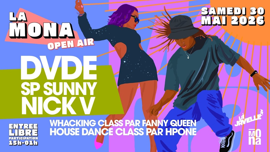 La Mona Open Air &Agrave; La Javelle (Entr&eacute;e Libre Participation)