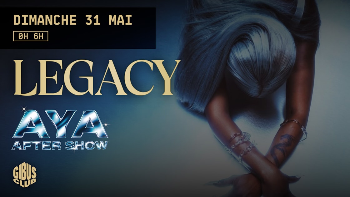 Legacy — Aya After Show