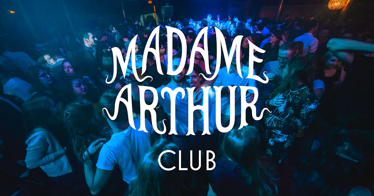 Madame Arthur Club &middot; 0705